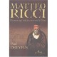 Matteo Ricci, Le Jesuite Qui Voulait Convertir La Chine - Paul Dreyfus