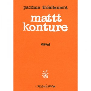 Mattt Konture T.1 - Thiellement