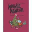 Maudit Manoir T.2 , Journal D'un Monstre - Manu Boisteau , Paul Martin