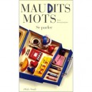 Maudits Mots , Se Parler - Anne Sauvagnargues