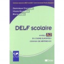Delf Scolaire , Niveau A2 , Livre De L'eleve - Dominique Chevallier , Nicole Gourgaud , Bruno Megre