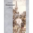 Maupassant , Contes Et Nouvelles De Guerre - Dino Battaglia