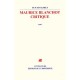 Maurice Blanchot, Critique - Yun-sun Limet