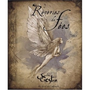 Reveries De Fees T.1 - Sandrine Gestin