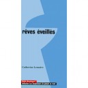 Reves Eveilles - Catherine Lemaire