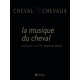 Cheval Chevaux T.5, La Musique Du Cheval - Collectif