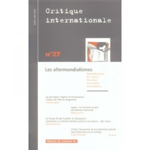 Revue Critique Internationale T.27, Les Altermondialistes (edition Avril-mai-juin 2005) - Revue Critique Internationale