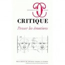 Revue Critique T.625, T.626 , Penser Les Emotions - Collectif