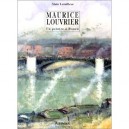 Maurice Louvrier,un Peintre A Rouen - Letailleur