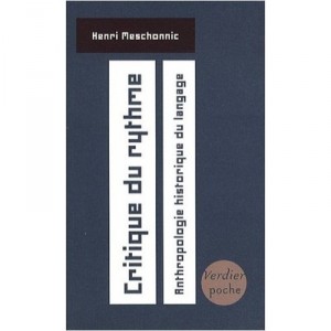 Critique Du Rythme - Henri Meschonnic
