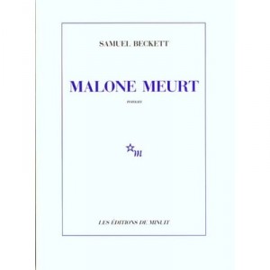 Malone Meurt - Samuel Beckett
