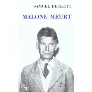 Malone Meurt - Samuel Beckett