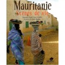 Mauritanie , Scenes De Vie - Viviane Froger-fortaillier