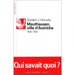 Mauthausen Ville D'autriche - Julius Horwitz