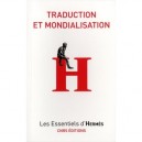 Traduction Et Mondialisation - Michael Oustinoff