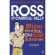 Rhino What You Did Last Summer - Ros O'carroll-kelly