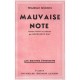 Mauvaise Note - Moberg Wilhelm