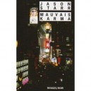 Mauvais Karma - Jason Starr
