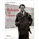 Malraux En Espagne - Paul Nothomb