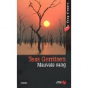 Mauvais Sang - Tess Gerritsen