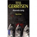 Mauvais Sang - Tess Gerritsen
