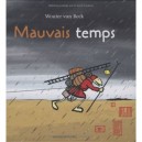 Mauvais Temps - Wouter Van Reek