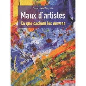 Maux D'artistes - Dieguez Sebastien