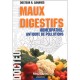 Maux Digestifs , Homeopathie : Antidote De Pollutions - Roland Sananes