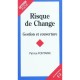 Risque De Change , Gestion Et Couverture - Patrice Fontaine