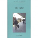 Ma Valise - Samuel Brussell