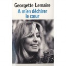 A M'en Dechirer Le Coeur - Georgette Lemaire