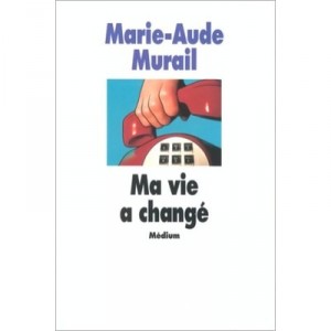 Ma Vie A Change - Marie-aude Murail