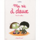 Ma Vie A Deux , Pour Le Meilleur... Et Pour Le Pire ! - Miss Bean