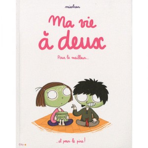 Ma Vie A Deux , Pour Le Meilleur... Et Pour Le Pire ! - Miss Bean