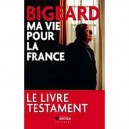 Ma Vie Pour La France - Marcel Bigeard