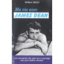 Ma Vie Avec James Dean - William Bast