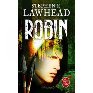 Le Roi Corbeau T.1 , Robin - S R Lawhead