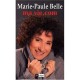 Ma Vie.com - Marie-paule Belle