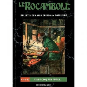 Bulletin Des Amis Du Roman Populaire , Vingt-cinq Ans Apres... - Collectif