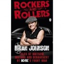 Rockers And Rollers , An Automotive Autobiography - Brian Johnson