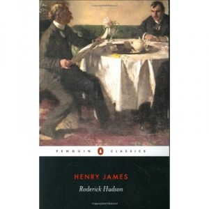 Roderick Hudson - James Henry