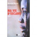 Ma Vie D'esclave - Mende Nazer , Damien Lewis