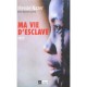 Ma Vie D'esclave - Mende Nazer , Damien Lewis