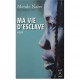 Ma Vie D'esclave - Mende Nazer