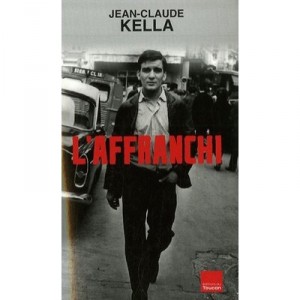 L'affranchi - J-c Kella