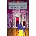 Roma Aeterna - Robert Silverberg