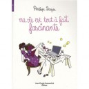 Ma Vie Est Tout A Fait Fascinante - Penelope Bagieu