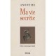 Ma Vie Secrete T.1 Et T.2 - Anonyme