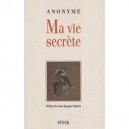 Ma Vie Secrete T.1 Et T.2 - Anonyme