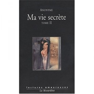 Ma Vie Secrete T.2 - Anonyme